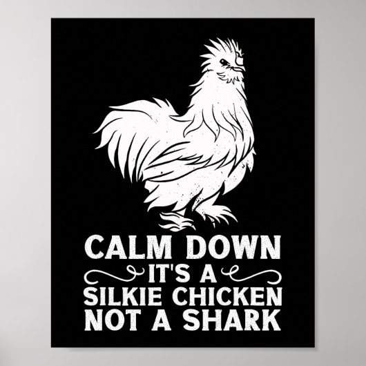 シルキ来ーのチキンダウンそれはシャールではないチキン ポスター (正面)