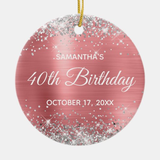 シルバーグリッターコーラルフォイル40歳の誕生日 セラミックオーナメント (正面)