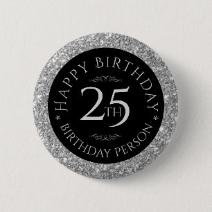 シルバーグリッターハッピー25th誕生日テンプレート 缶バッジ
