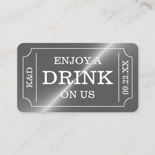 シルバーチケットスタイル "私たちと一緒にドリンクを楽しんで" エンクロージャーカード (正面)
