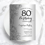 シルバーブラックフローラ80thバースデーパーティー 招待状<br><div class="desc">シルバーブラックフローラ80th Birthday Partyへの招待。ボタニカルモダンアウトラインスケッチのアクセントとタイポグラフィスクリプトフォントを特徴とするミニマルデザイン。トレンディーシンプル招待状カードは女性の日スタイリッシュお祝いに最適。任意のカスタマイズ年齢にすることができる。印刷されたZazzle招待状または即時ダウンロードのデジタル印刷可能なテンプレート。</div>