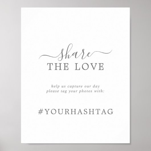 シルバーミニマル共有ザ愛の結婚ハッシュタグのサイン ポスター (正面)