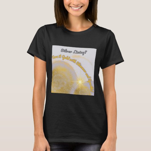 シルバーライニング金ゴールド...輝きと Tシャツ (正面)