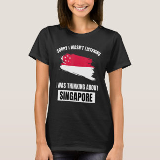 シンガポールの事聞を言わ考えるなくてごめんなさい Tシャツ
