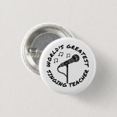 シンガー世界一の歌先生 おもしろい 缶バッジ (正面&裏面)