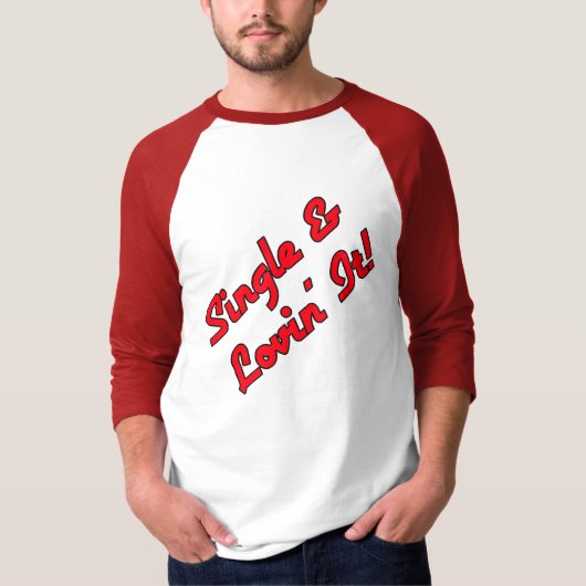 シングルだって楽しい! Tシャツ (正面)