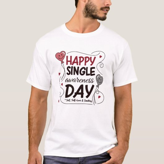 シングルで愛してる - 独立を象徴する面白い引用 Tシャツ (正面)
