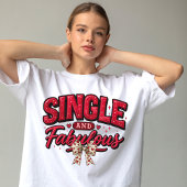 シングルで素敵 アンチバレンタインデー Tシャツ