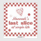 シングルライフピザボックス バックラベル 最後の1枚 シール (シート)