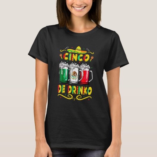 シンコデマヨシンコデドリンコメキシコ国旗 Tシャツ (正面)