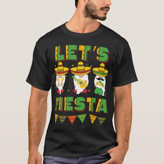 シンコデマヨメキシコ格言レッツフィエスタ Tシャツ (正面)