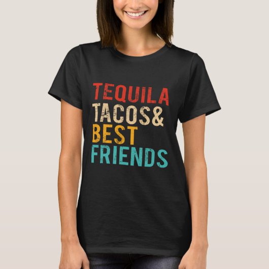 シンコデマヨ テキーラ タコス 最高の友達と飲み Tシャツ (正面)