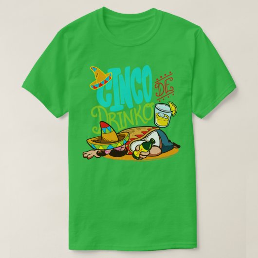 シンコ・デ・ドリンコ・シンコ・デ・マヨパーティーメキシコ5月5日 Tシャツ (デザイン正面)