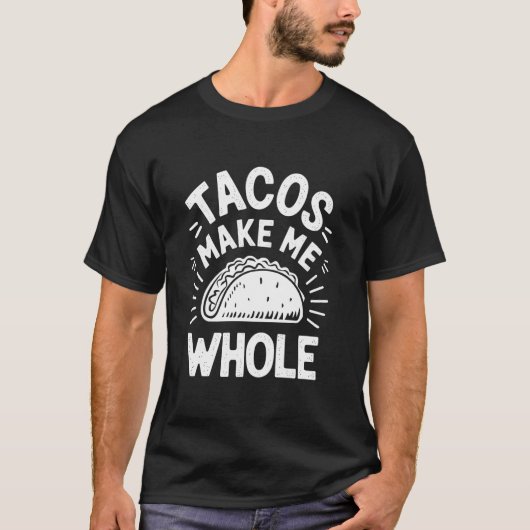 シンコ・デ・マヨ タコスで私は満たされる メキシコ料理好き Tシャツ (正面)
