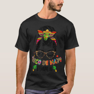 シンコ・デ・マヨ・ママ・メシ・バン・メイカン・ウィメン・母 Tシャツ