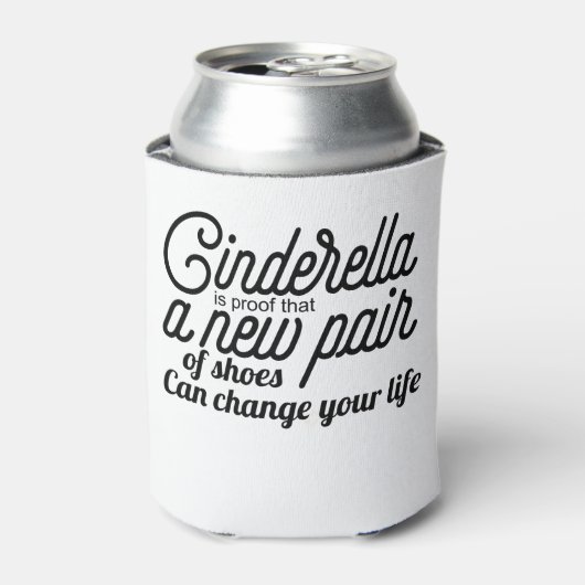 シンデレラは靴の新しいペアが可能であることを証明している 缶クーラー (缶正面)