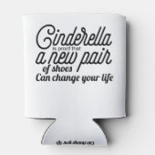 シンデレラは靴の新しいペアが可能であることを証明している 缶クーラー (裏面)