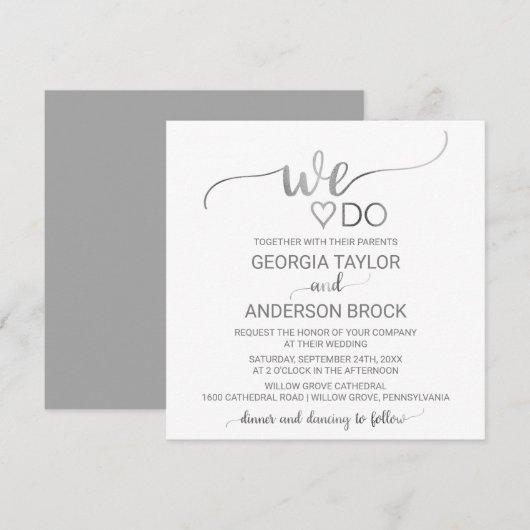 シンプルなシルバーのカリグラフィー「We Do」スクエア結婚式 招待状 (正面/裏面)