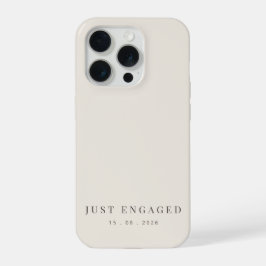 シンプルなモダンタイプのソフトベージュの"Just Engaged"デザイン iPhone 15 Proケース