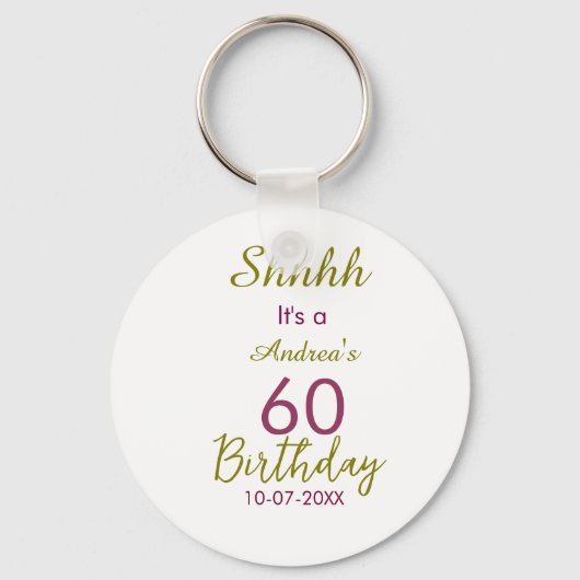 シンプルな大胆なマロンゴールドのshhhh 60歳の誕生日名 キーホルダー (正面)