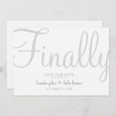 シンプルな書道の灰色の最終的に保存私達の日付 セーブザデート (正面/裏面)