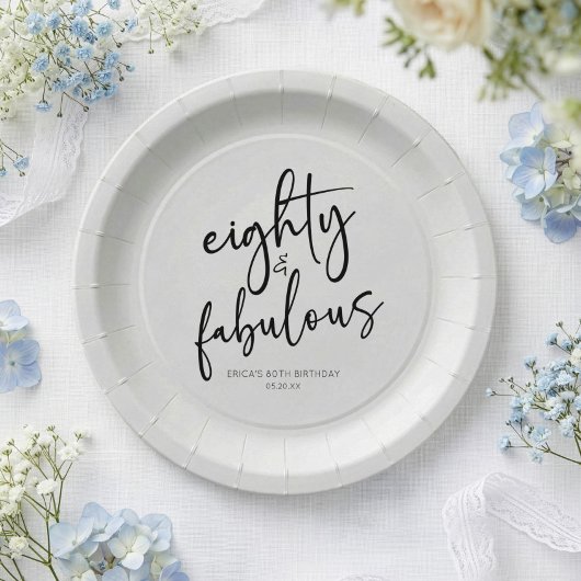 シンプルな80歳の誕生日パーティー eighty & fabulous ペーパープレート
