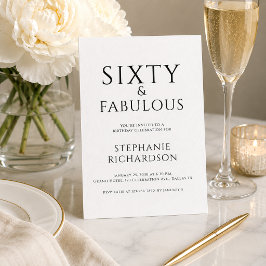 シンプルな「Sixty and Fabulous」60歳の誕生日パーティー 招待状