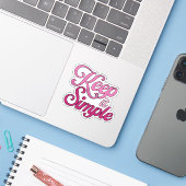 シンプルにいこう ステッカー (ピンク) シール (ノートパソコンとiPhone)