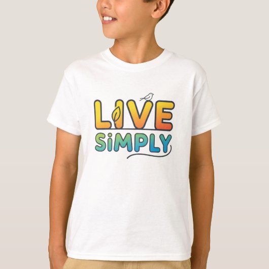 シンプルに生きる Tシャツ (正面)