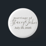 シンプルの結婚ブライダルボタン 缶バッジ<br><div class="desc">特別素晴らしな日の選択。テンプレートを使用してパーソナライズ</div>