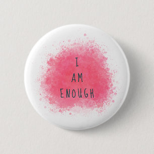 シンプルのI a Am Eough肯定引用文 缶バッジ