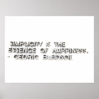 「シンプルは幸福の本質である」 - Cedric ポスター