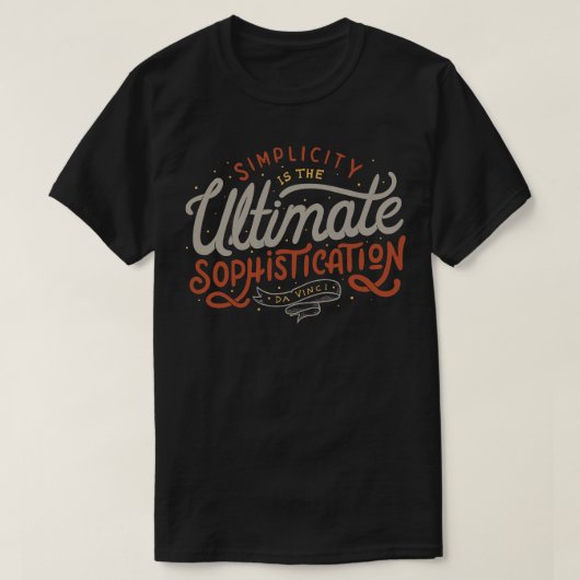 シンプルは究極の洗練 Tシャツ (デザイン正面)