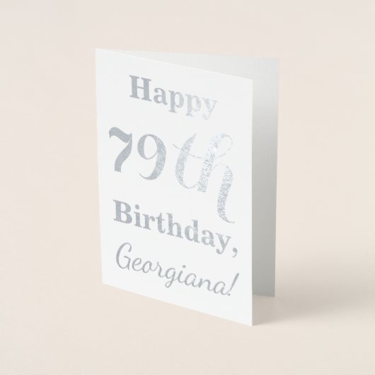 シンプルシルバーフォイル「HAPPY 79誕生日」 +名前 箔カード (正面)