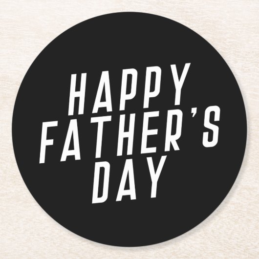 シンプルハッピーファーザーズデイタイポグラフィ |コースター ラウンドペーパーコースター (正面)