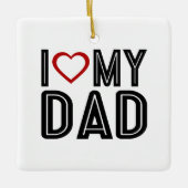 シンプルハートラブマイパパタイポグラフィ |オーナメント セラミックオーナメント (正面)