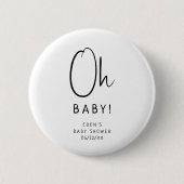 シンプルモダンニュートラルベイビーシャワーOhベビー 缶バッジ (正面)