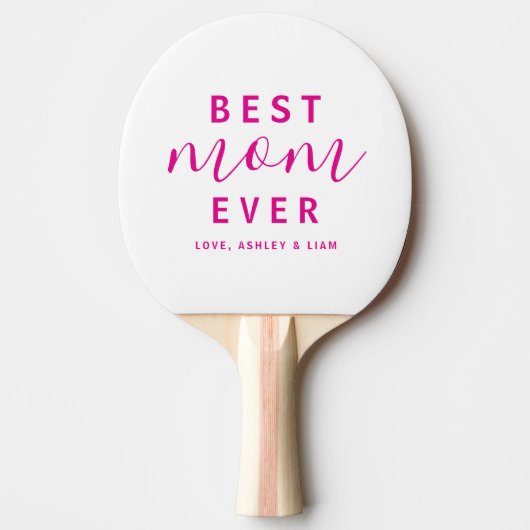 シンプルモダン最高のMom Ever Hot Pink Script 卓球ラケット (正面)