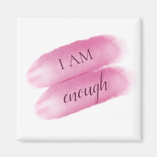 シンプル引用文インスパイア私は十分な肯定 マグネット (正面)