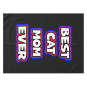 シンプル最高の猫マママエバータイポグラフィ テーブルクロス (正面(横))