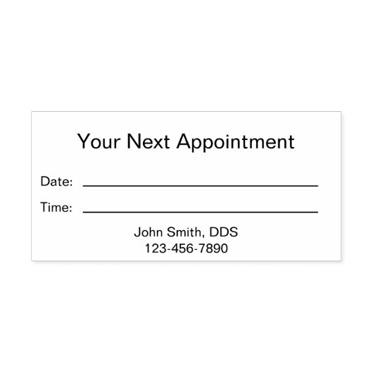 シンプル歯医者のオフィスあなたの次のアポイントメント セルフインキングスタンプ (デザイン)