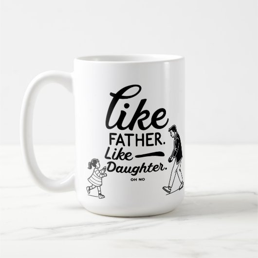 シンプル父おもしろい様の娘 コーヒーマグカップ (左)