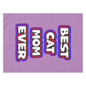 シンプル猫はっきりしたマママエバータイポグラフィ テーブルクロス (正面(横))