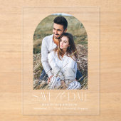 シンプル白モダンいアーチ写真日付の保存 アクリル招待状 (正面)