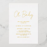 シンプル素朴Scriptエレガント Baby Shower金ゴールド 箔招待状<br><div class="desc">素朴なモダンスタイルスクリプトタイポグラフィの中シンプルで「オベビー」とデザインをフィーチャーした金ゴールドフォイルの赤ちゃんシャワー招待。ミニマ男女兼用リストのエレガントこの招待は素晴らし、男の子と女の子のどちらを持っているかである。</div>