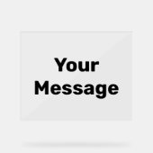 シンプル黒メッセージの追加文字テンプレート アクリルサイン (正面)