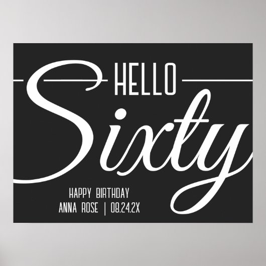 シンプル黒白Hello60誕生日 ポスター (正面)