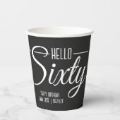 シンプル黒白Hello60誕生日 紙コップ (正面)