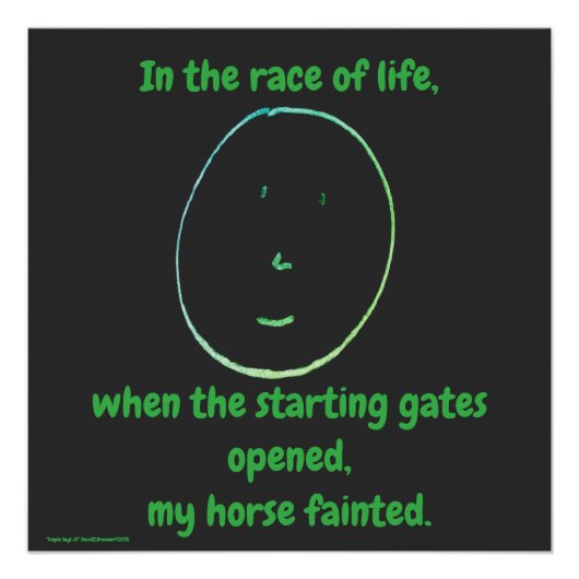 "シンプル・セイズ - #1" 面白い名言・ジョーク・ユーモア ポスター (正面)