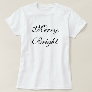 シンプル ミニマル エレガント テキスト メリー ブライト クリスマス Tシャツ